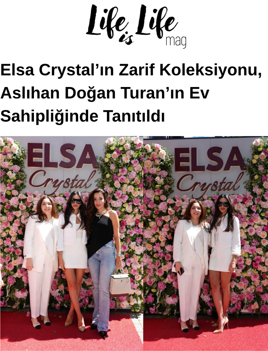 Elsa Crystal’ın Zarif Koleksiyonu, Aslıhan Doğan Turan’ın Ev Sahipliğinde Tanıtıldı